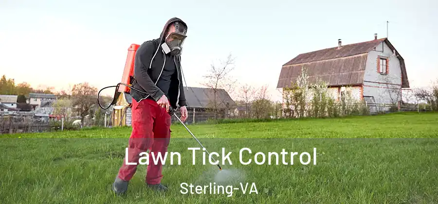 Lawn Tick Control Sterling-VA