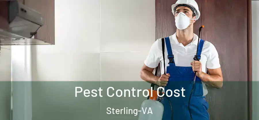 Pest Control Cost Sterling-VA